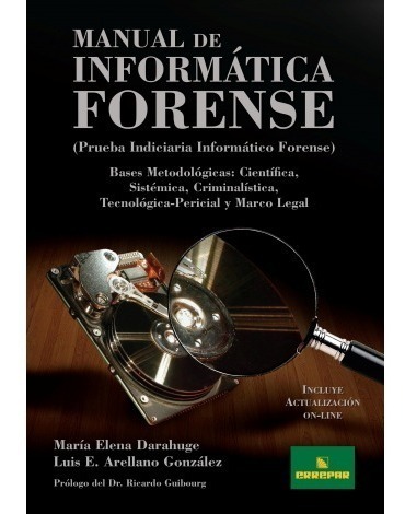 Manual De Informática Forense María Elena Darahuge