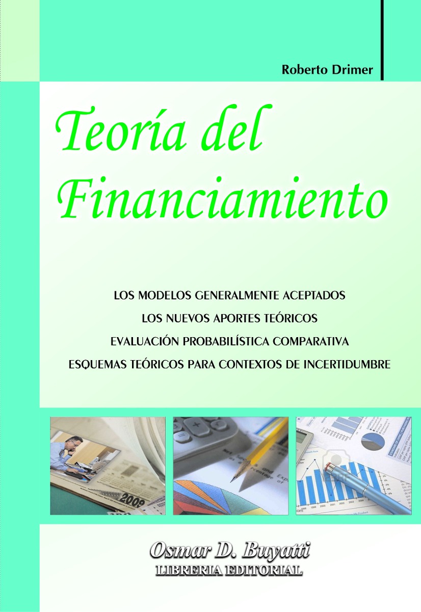 Teoría Del Financiamiento Drimer Roberto