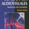 Sonido Para Audiovisuales Manual De Sonido