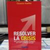 Resolver La Crisis