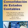 Consolidación De Estados Contables - Casos Prácticos. Reston