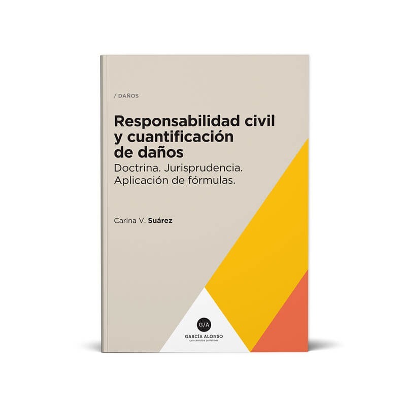 Responsabilidad Civil Y Cuantificación De Daños