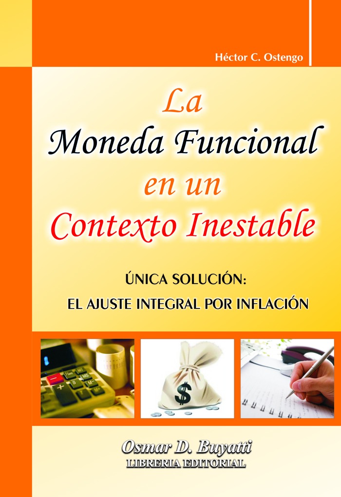 La Moneda Funcional En Un Contexto Inestable Ostengo Héctor