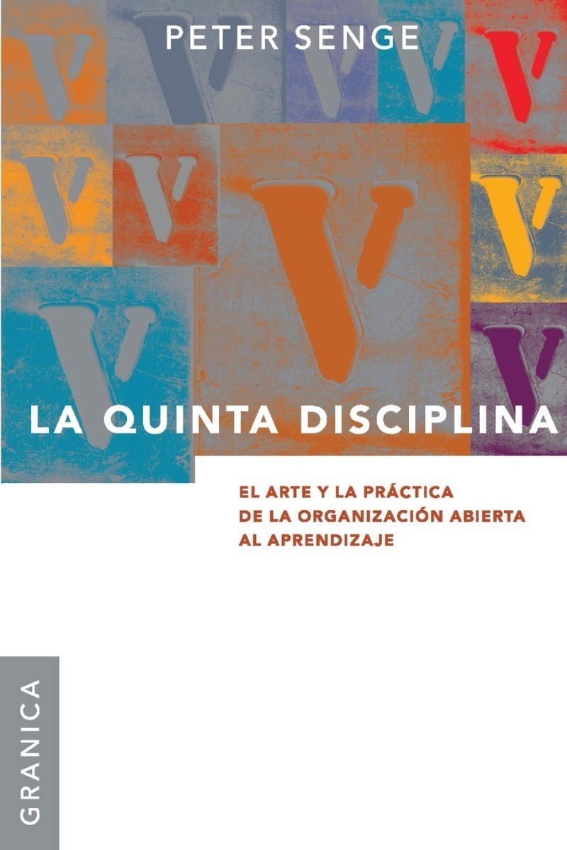La Quinta Disciplina Peter Senge