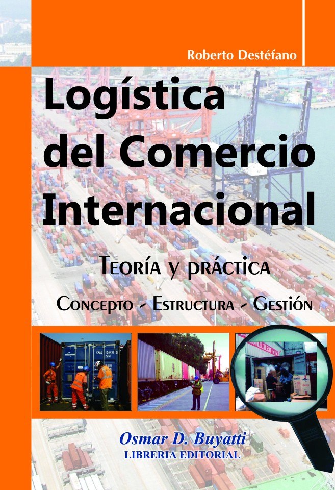 Logística En El Comercio Internacional Destefano Roberto