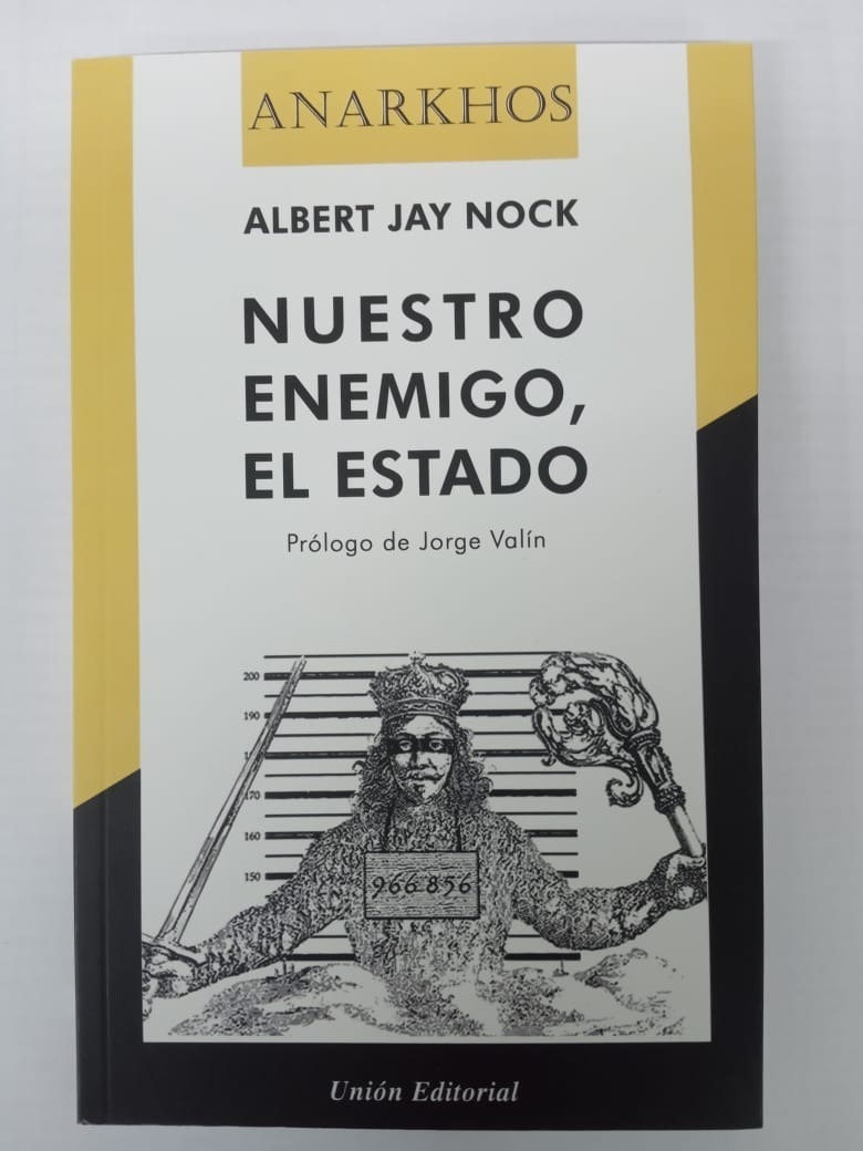 Nuestro Enemigo El Estado