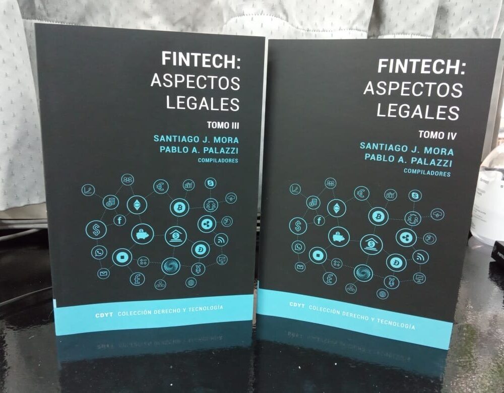 Fintech Aspectos Legales Tomo 3 Y 4