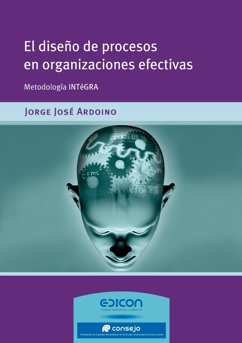 El Diseño De Procesos En Organizaciones Efectivas