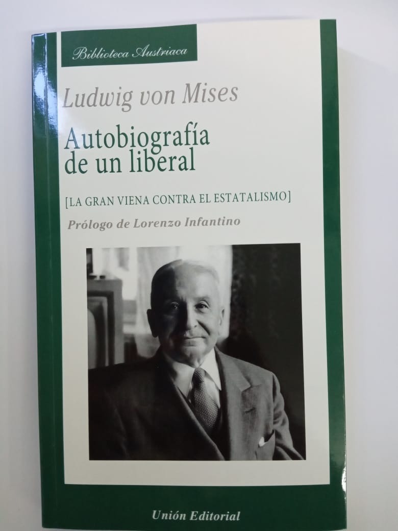 Autobiografia De Un Liberal