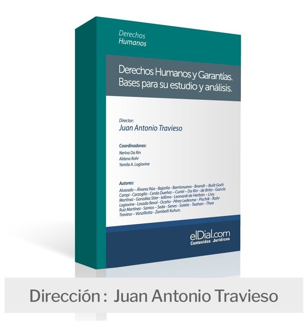 Derechos Humanos Y Garantías. Juan A. Travieso