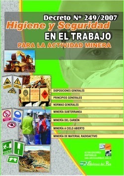 Higiene Y Seguridad En El Trabajo Para La Actividad Minera