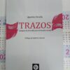 Trazos Ensayos De Filosofía Para El Mundo Social