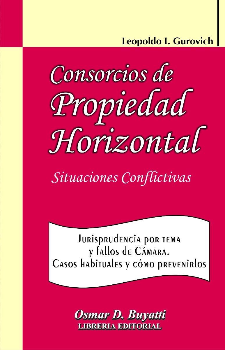 Consorcios De Propiedad Horizontal - Gurovich Leopoldo I.