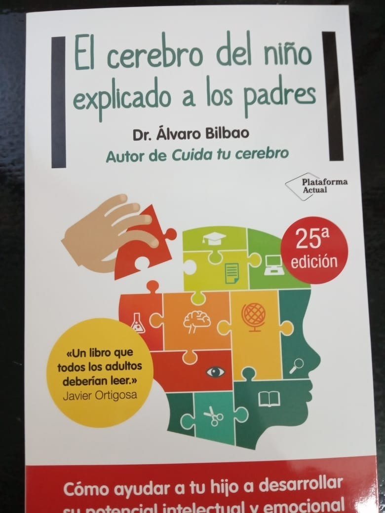 El Cerebro Del Niño Explicado A Los Padres