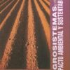 Agrosistemas Impacto Ambiental Y Sustentabilidad