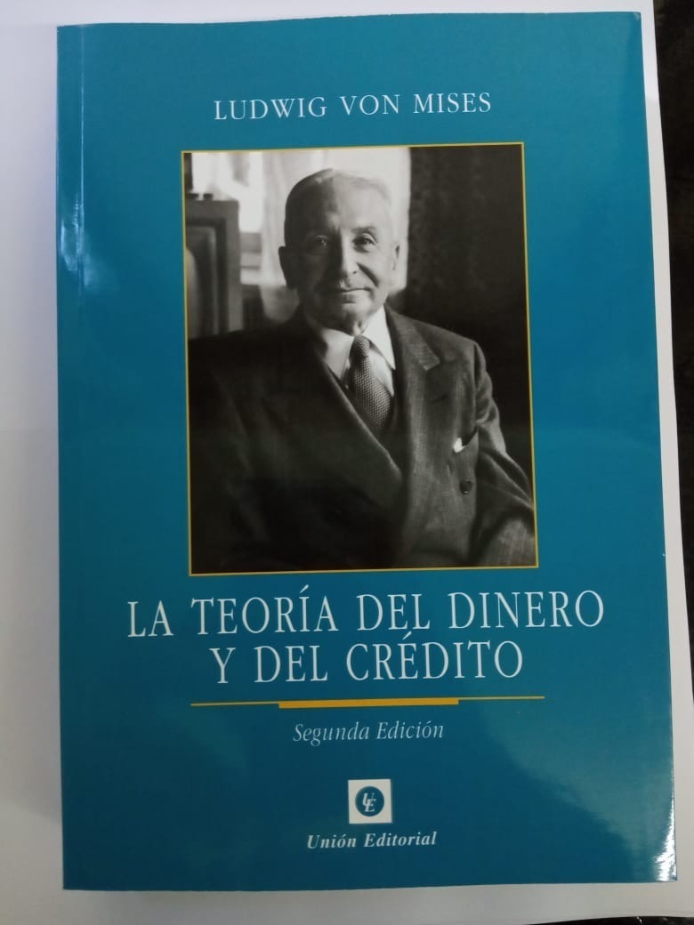 La Teoria Del Dinero Y Del Credito