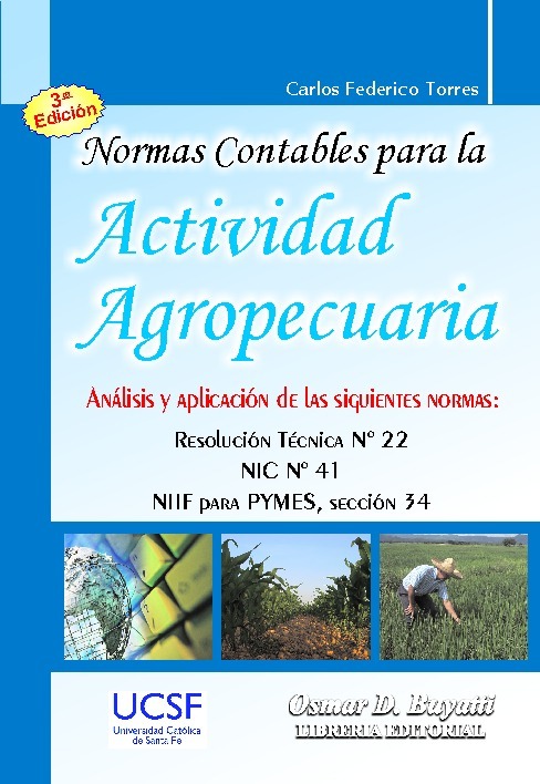 Normas Contables Para La Actividad Agropecuaria 3º Edicion