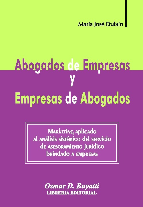 Abogados De Empresas Y Empresa De Abogados - Etulaín María