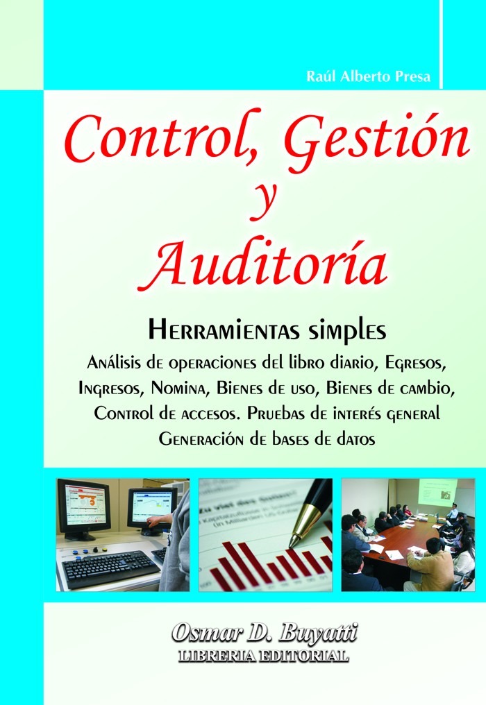 Control Gestión Y Auditoría Presa Raúl Alberto