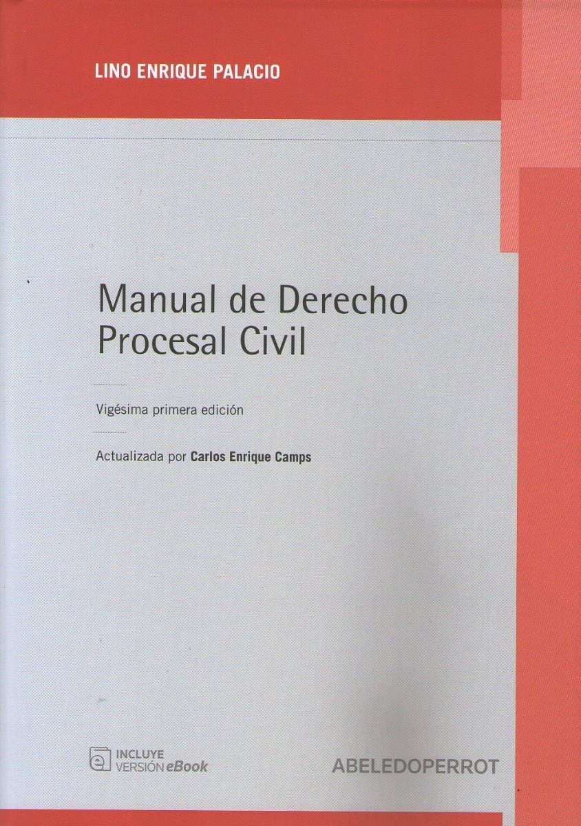 Manual De Derecho Procesal Civil Ultima Edición 21º Palacios - Imagen 2