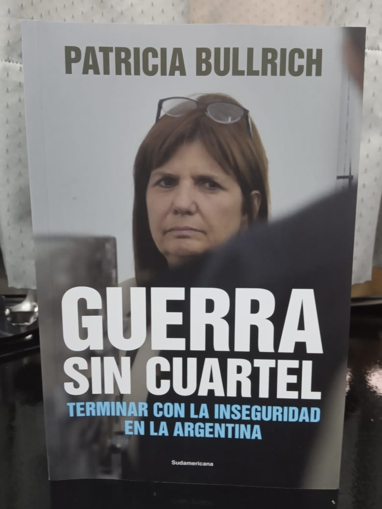 Guerra Sin Cuartel Patricia Bullrich