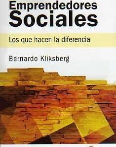 Emprendedores Sociales - Bernardo Kliksberg