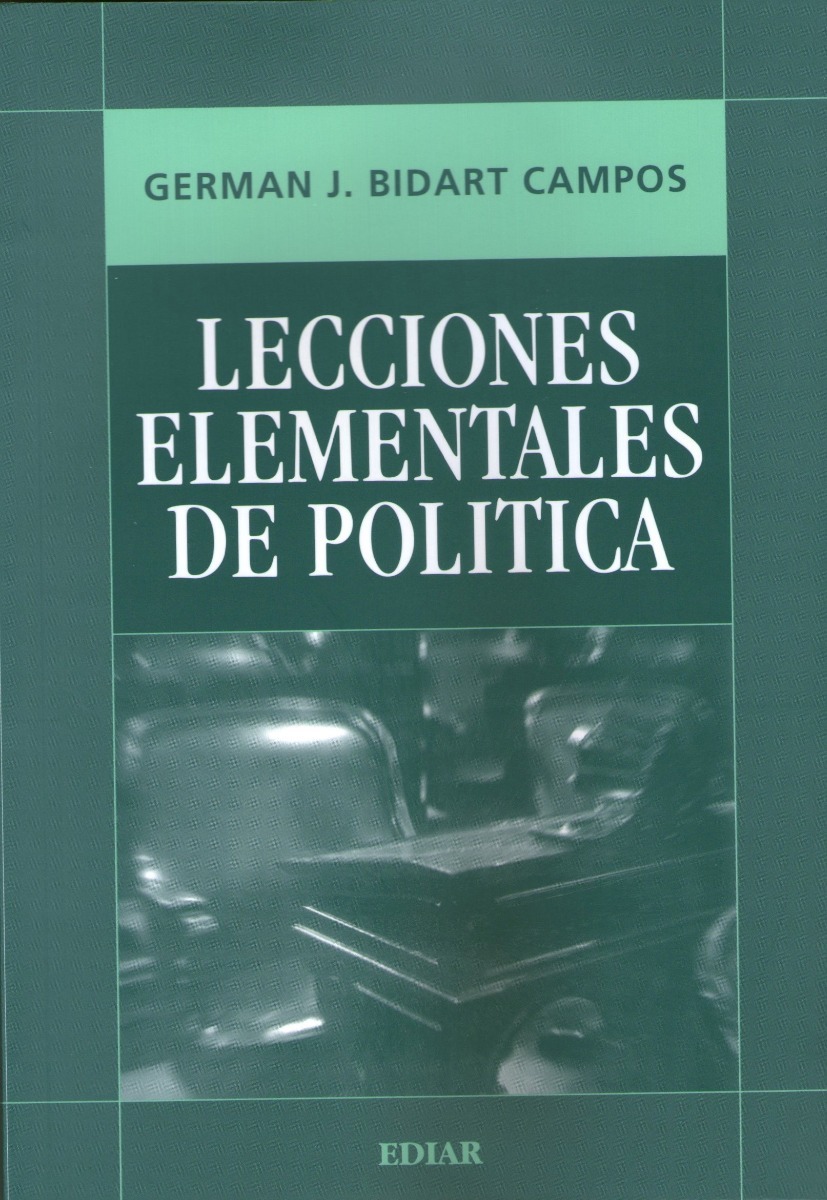 Lecciones Elementales De Politica German Bidart Campos