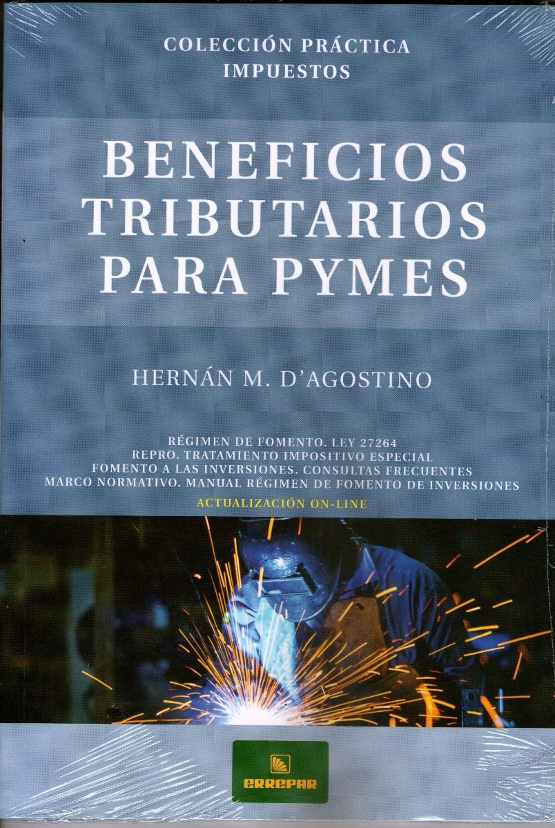 Beneficios Tributarios Para Pymes D´ Agostino Hernan
