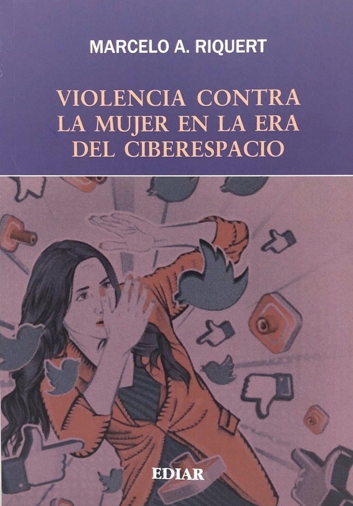 Violencia Contra La Mujer En La Era Del Ciberespacio