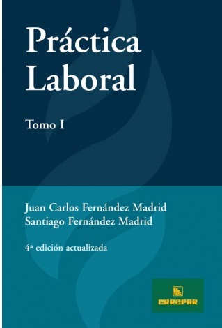Práctica Laboral 4°edición Actualizada 2 Tomos