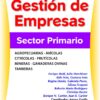 Gestión De Empresas Del Sector Primario Yardin Amaro