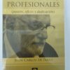 Bodas De Oro Profesionales - Pasion, Oficio Y Dedicación