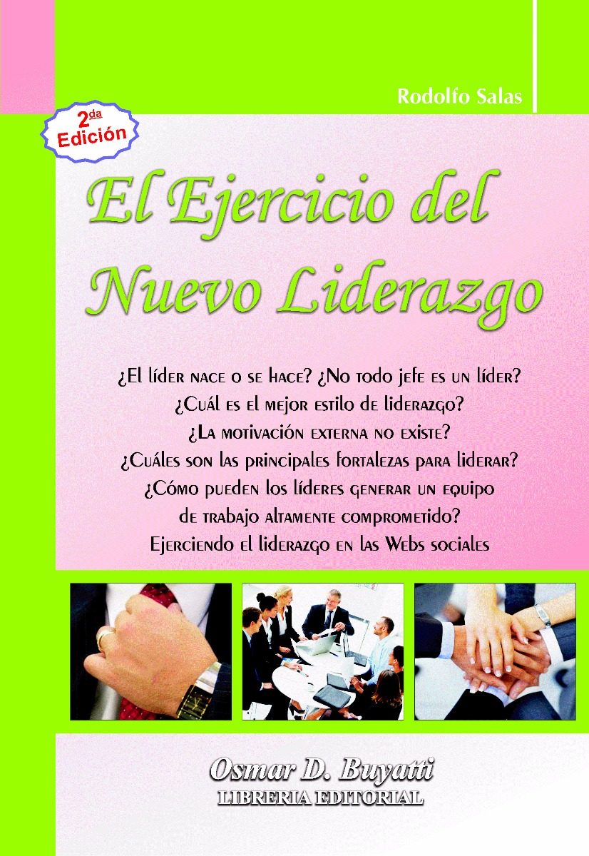 El Ejercicio Del Nuevo Liderazgo 2ª Edicion