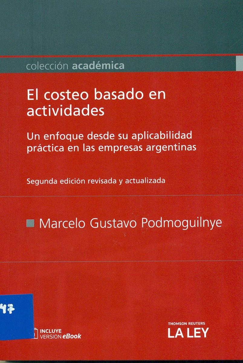El Costeo Basado En Actividades, De Podmoguilnye Marcelo. Editorial La Ley, 2021 - Imagen 2