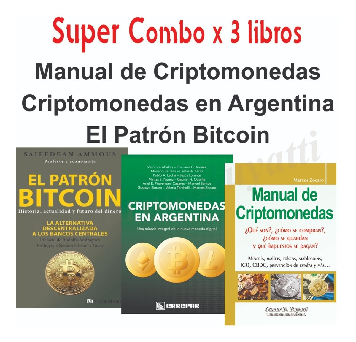 Super Combo Criptomonedas. Manual, Cripto En Arg, El Patrón – Clave Bursatil