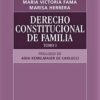 Derecho Constitucional De Familia 2 Tomos