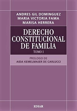 Derecho Constitucional De Familia 2 Tomos