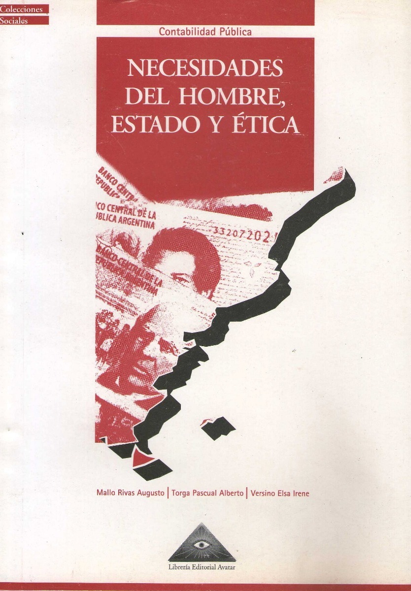 Necesidades Del Hombre, Estado Y Etica