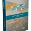 Igualdad Y Genero Mirian Ivanega