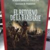 El Retorno De La Barbarie