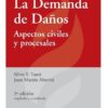 La Demanda De Daños Aspecto Civiles Y Procesales Tanzi S