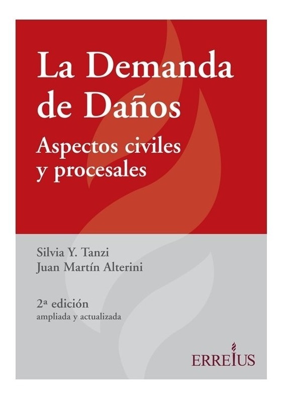 La Demanda De Daños Aspecto Civiles Y Procesales Tanzi S