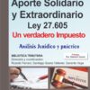 Aporte Solidario Y Extraordinario Ley 27605