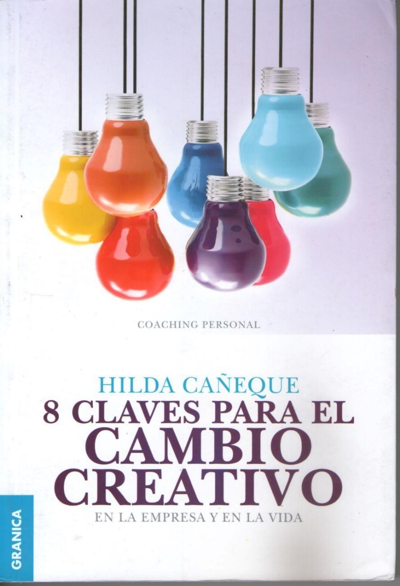 8 Claves Para El Cambio Creativo