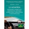 La Memoria - Sociedades Comerciales. Bernardo P. Carlino