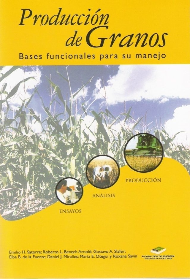 Produccion De Granos Bases Funcionales Para Su Manejo