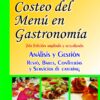 Costeo Del Menu En Gastronomía 2º Edicion Iacomucci Royon