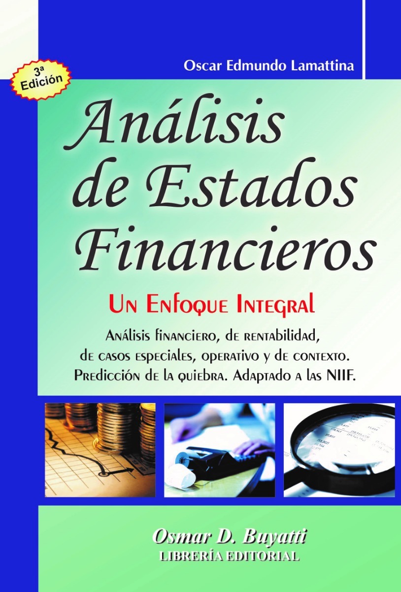 Análisis De Estados Financieros 3ª Ed.- Lamattina Oscar E.