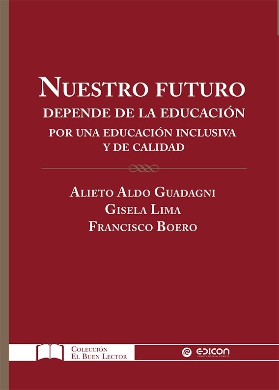 Nuestro Futuro Depende De La Educacion