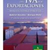Reintegro Del Iva Por Exportaciones 2°ed Ampliada Y Actualiz